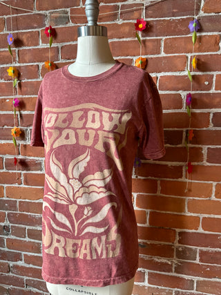 Follow Your Dreams Merlot Mineral Wash TShirt